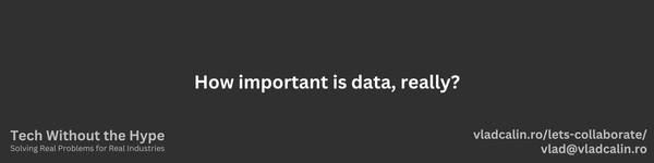 How important is data, really?
